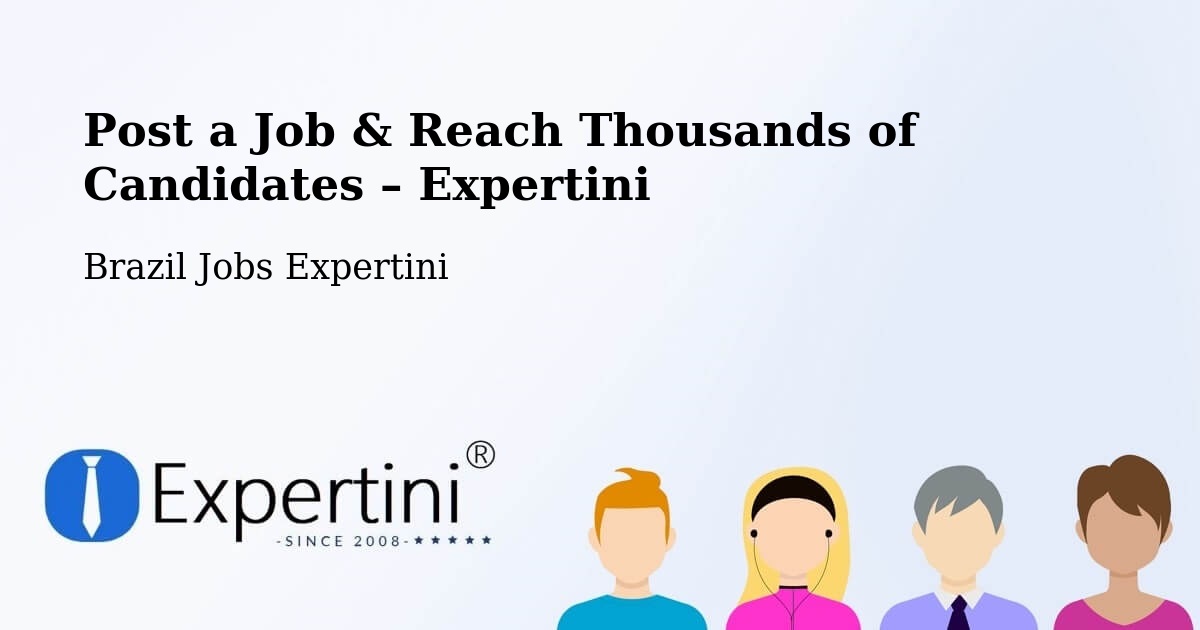 Post a Job in Codó – Hire the Right Talent - Codó, Brazil Jobs Expertini