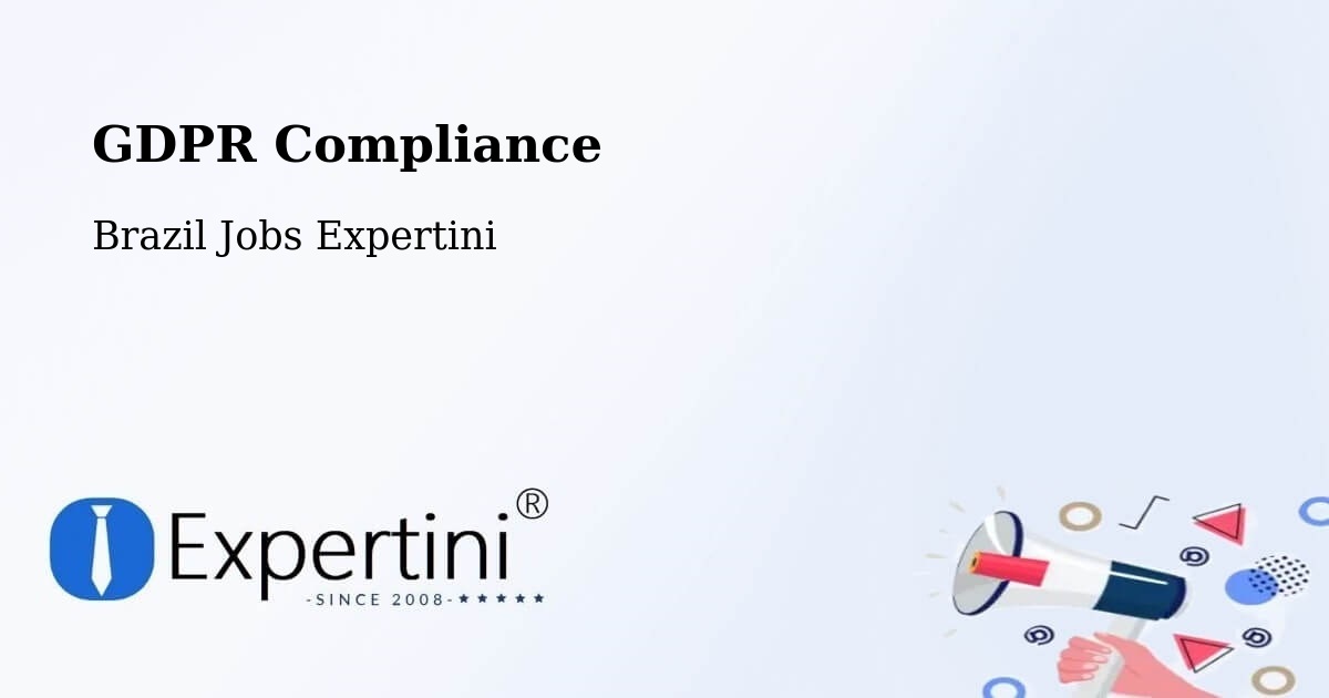 EU GDPR Compliance Statement – Codó - Brazil Jobs Expertini