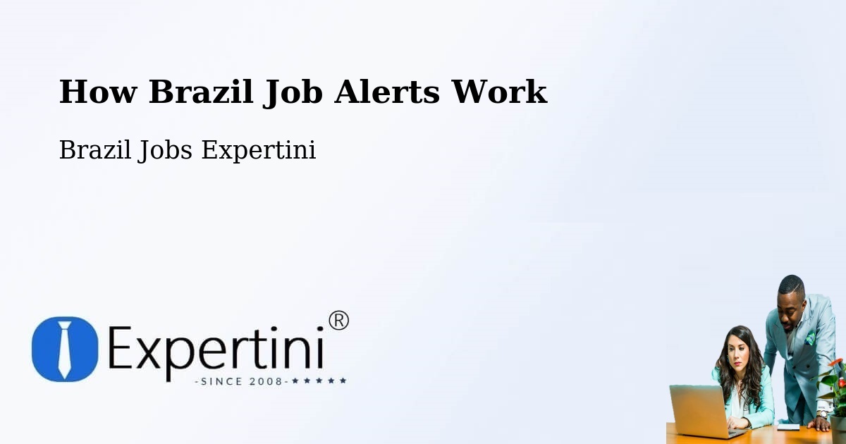 Job Alert System Overview – Codó - Brazil Jobs Expertini