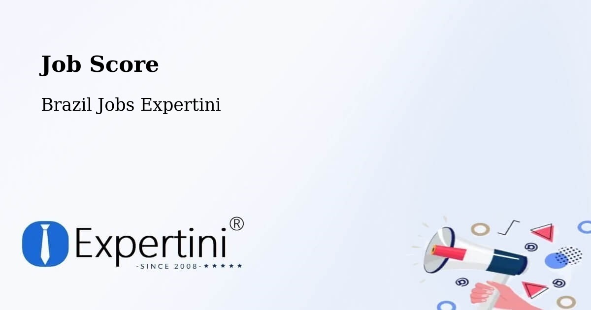 Job Score & Job Description Score Tool – Codó - Brazil Jobs Expertini