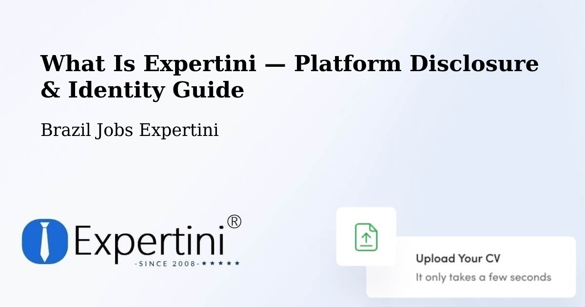 What Is Expertini — Platform Disclosure & Identity Guide – Codó